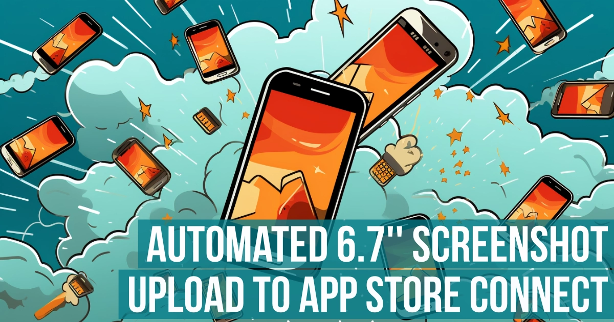 Out now! Uploading 6.7" screenshots to App Store Connect
