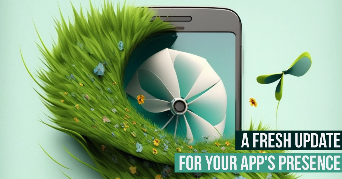 Revamp your dusty App with Spring Cleaning and gain new users