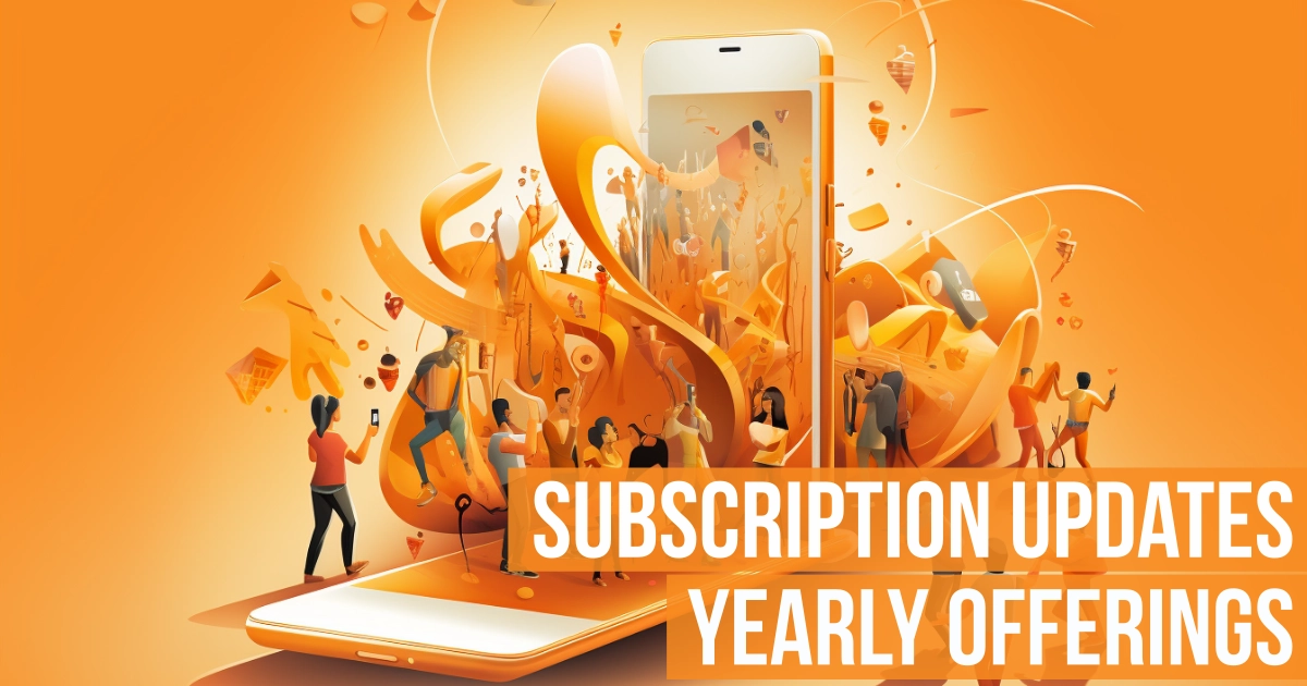 Latest news: Subscription updates & new offering