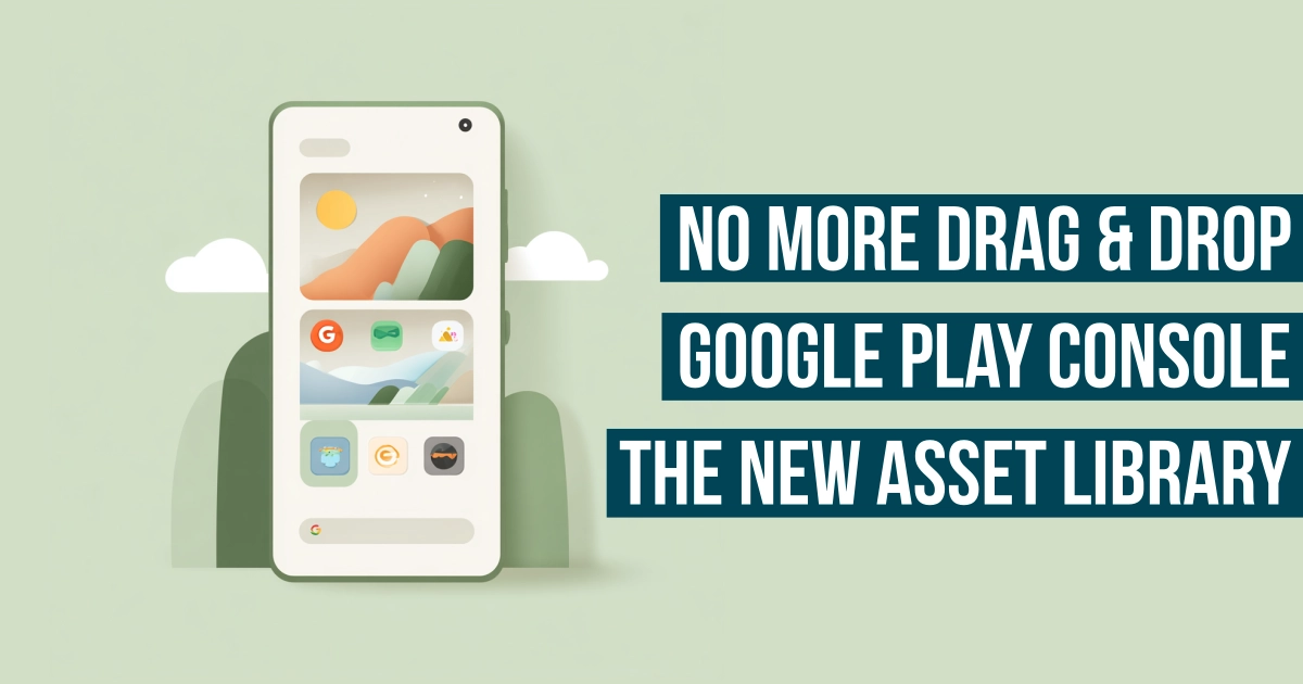 Google Play Console New Screenshot Upload Feature