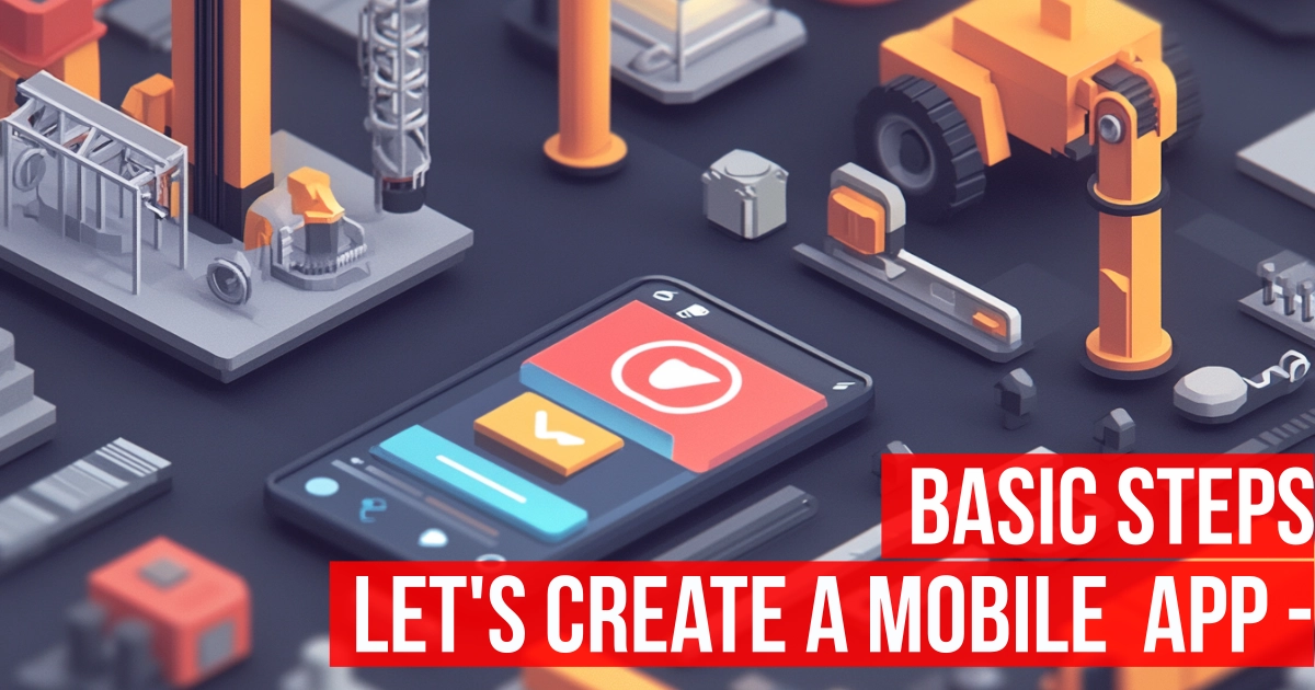 Let's create a new mobile app