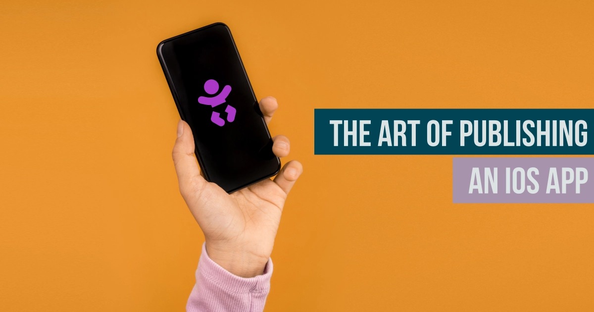 The art of publishing an iOS app